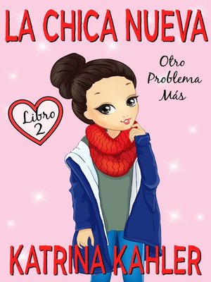 cover image of La Chica Nueva--Libro 2
